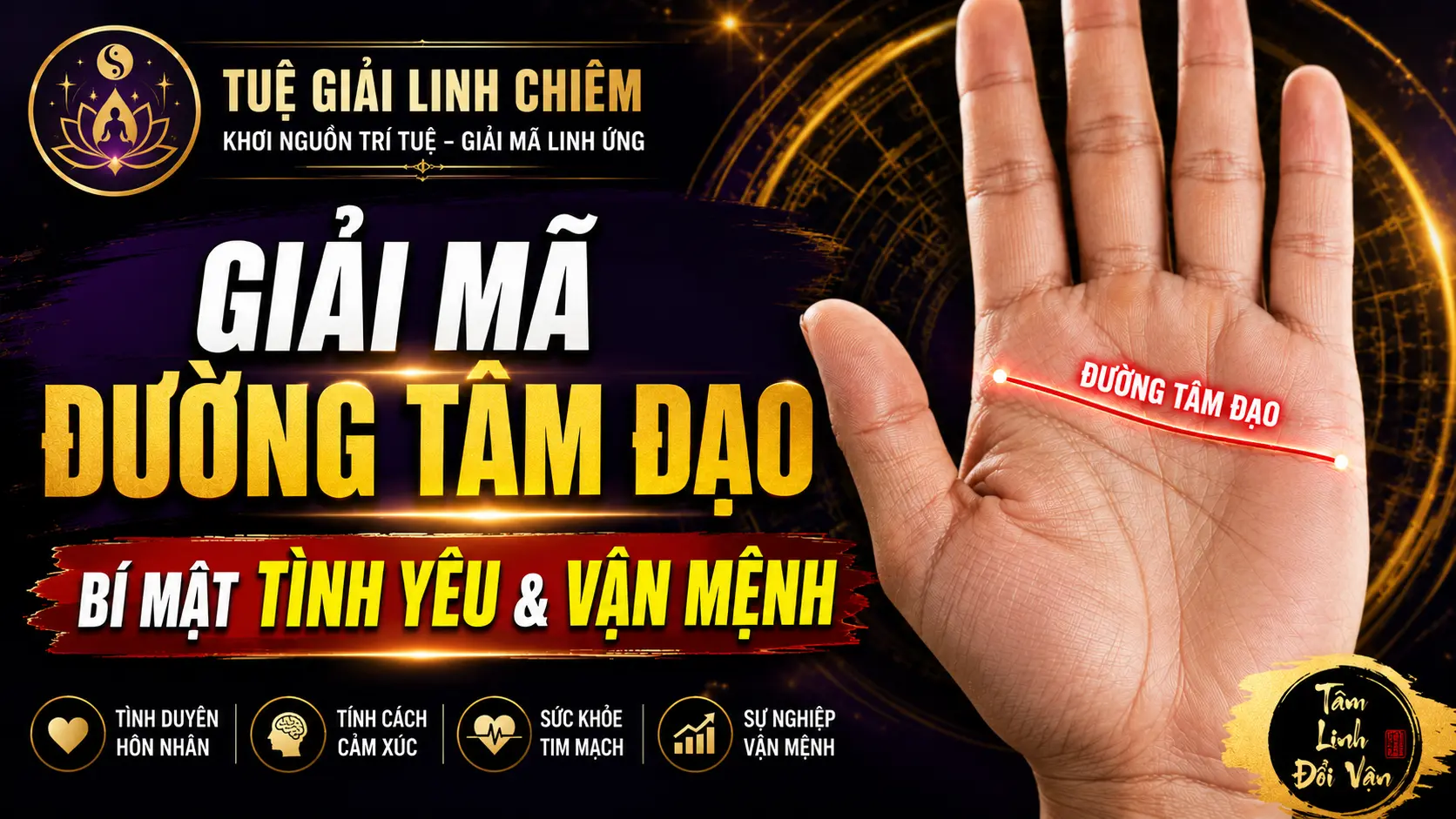 Giải mã đường Tâm đạo trong tướng pháp chỉ tay