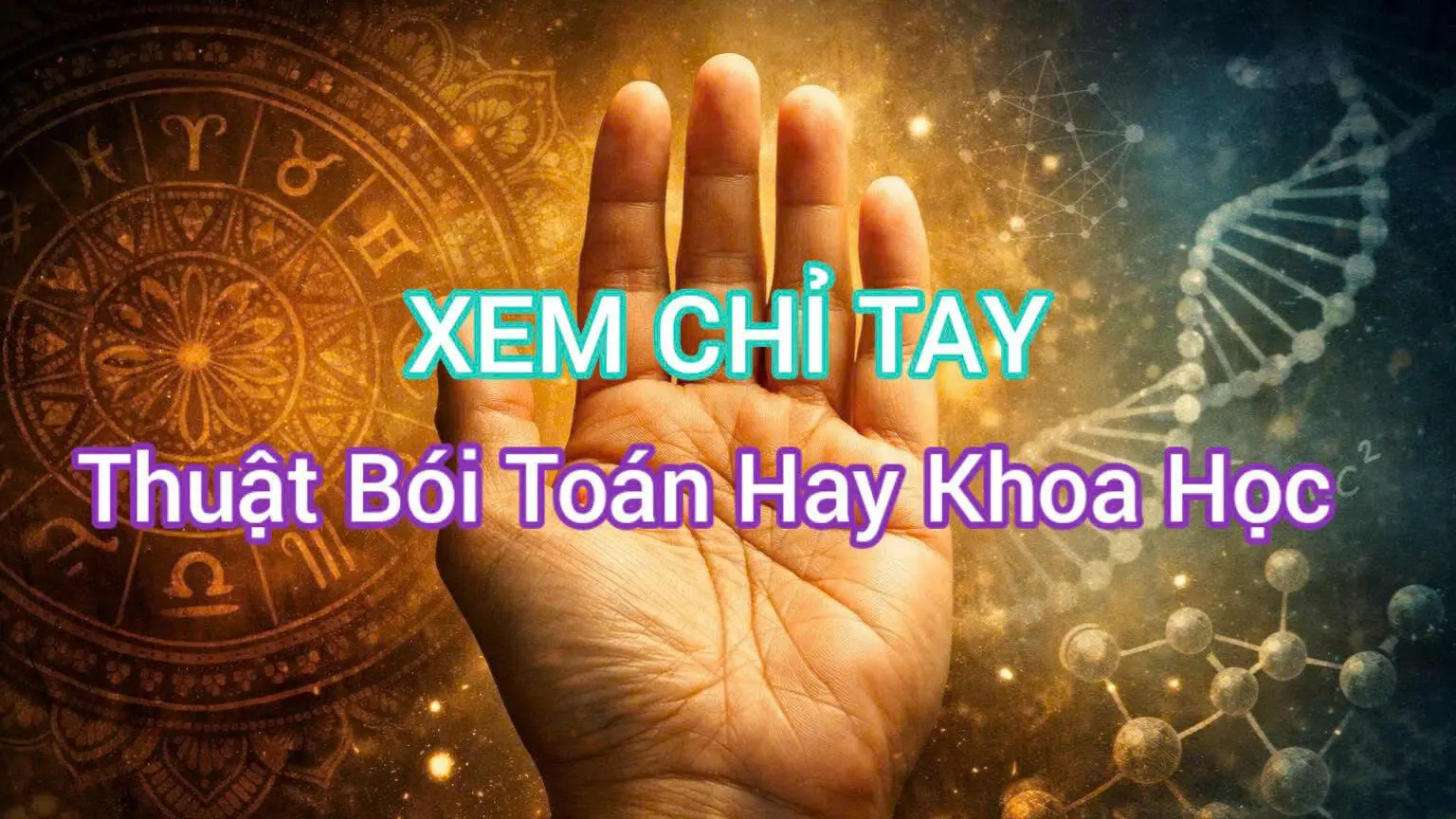 Nhìn Chỉ Tay Có Biết Được Số Phận Không?